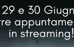 29 e 30 giugno streaming cut