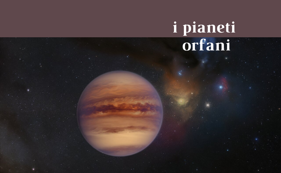 i pianeti orfani