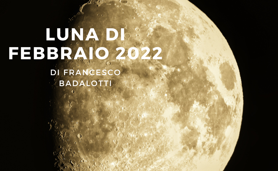 luna di febbraio 2022