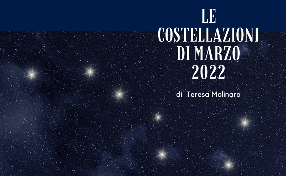 Le Costellazioni di febbraio 2022 (1)