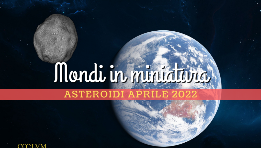 Asteroidi aprile 2022