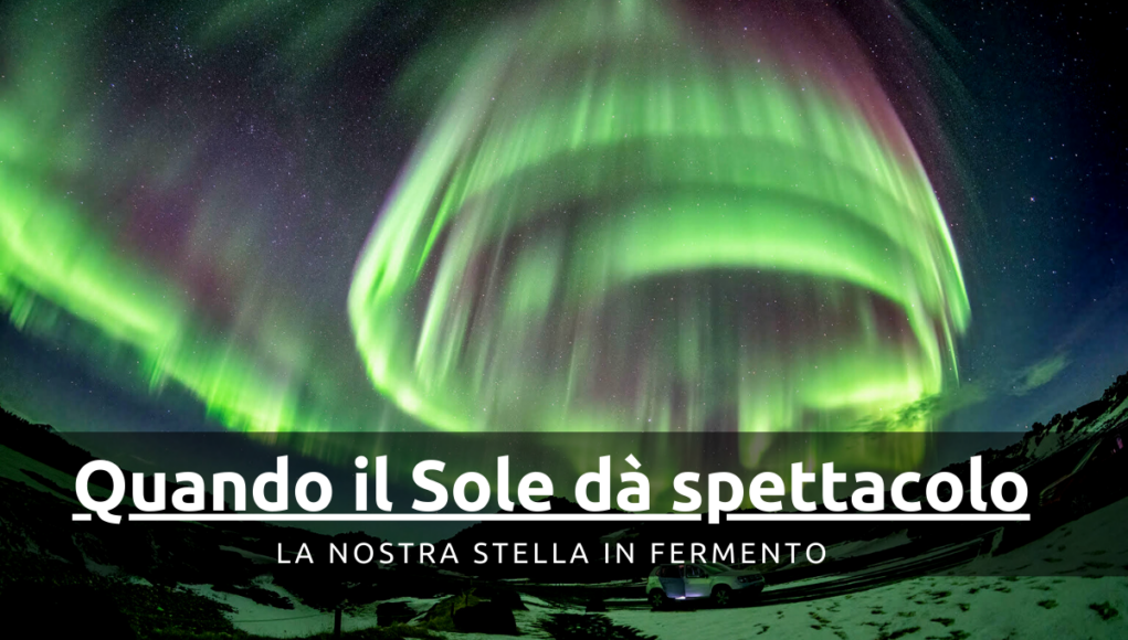 Quando il Sole dà spettacolo