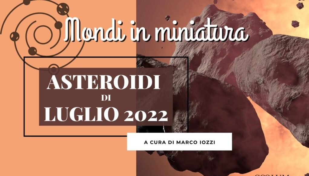 Asteroidi di luglio 2022