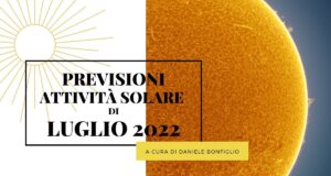 Previsioni attività solare – Luglio 2022