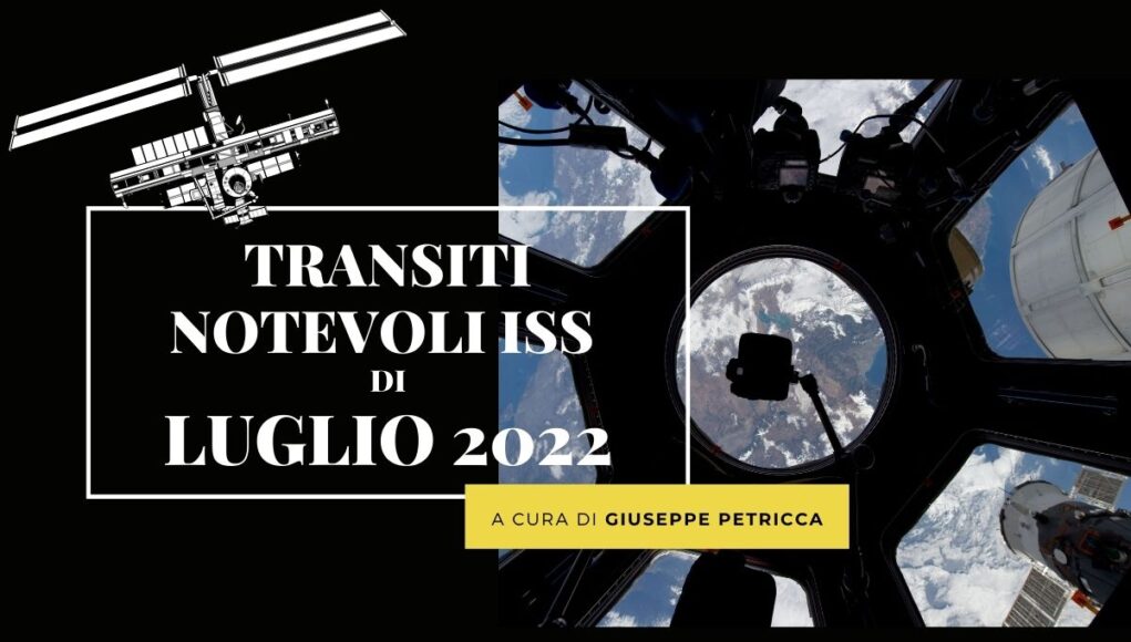 Transiti ISS di luglio 2022