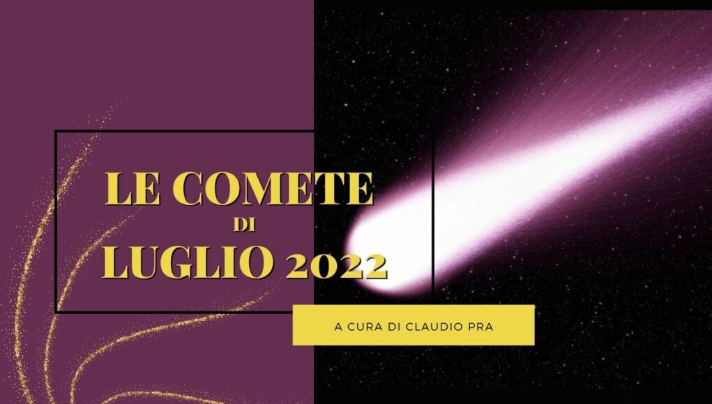 comete di luglio 2022