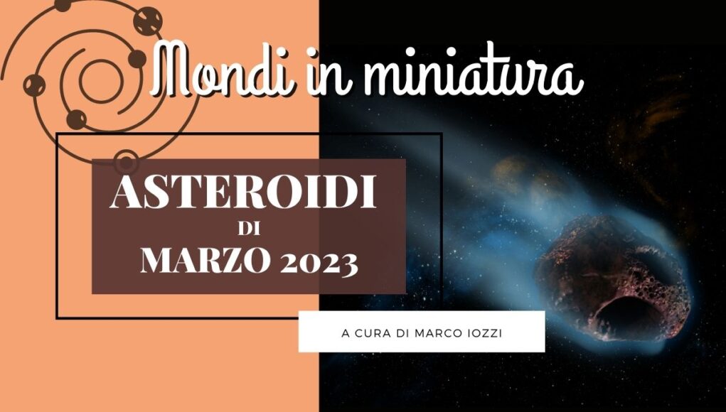 Asteroidi di Marzo 2023