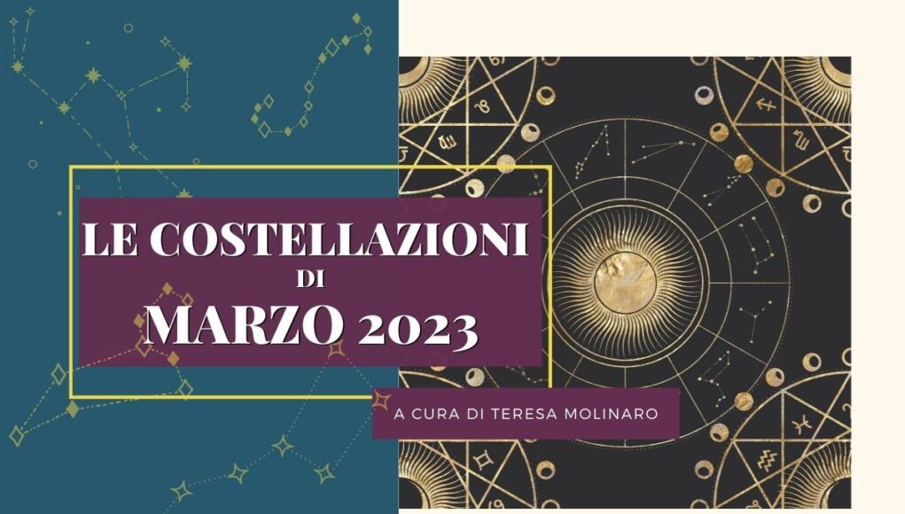 Costellazioni di marzo 2023