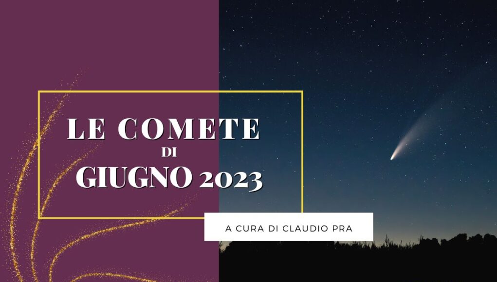Comete di giugno 2023