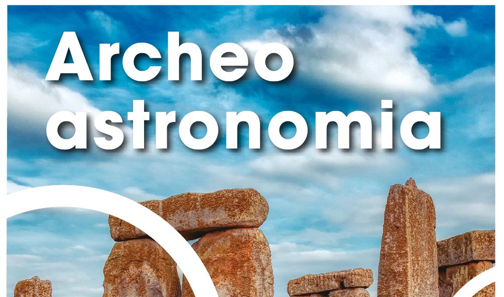 ARCHEASTRONOMIA – 4 interventi per 4 autori