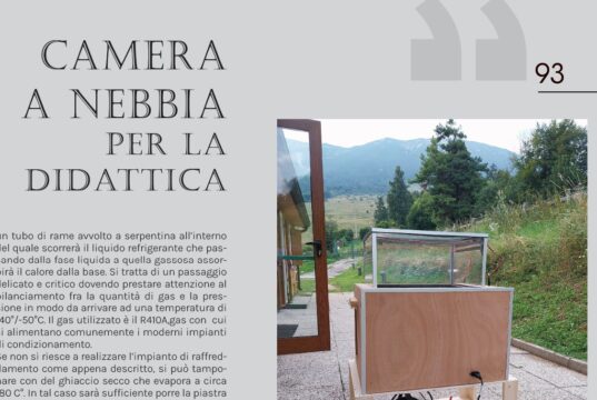 Camera a Nebbia per la Didattica