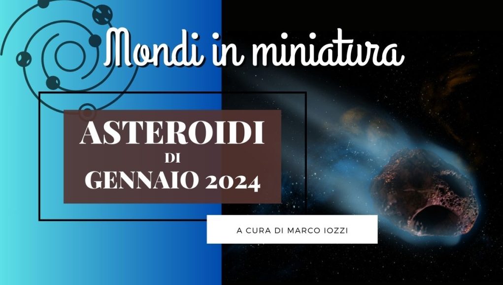 Asteroidi di gennaio 2024