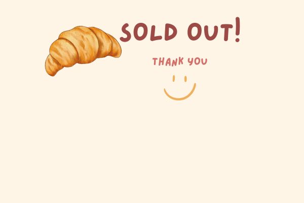 Cute croissant sold out story (600 x 400 px)