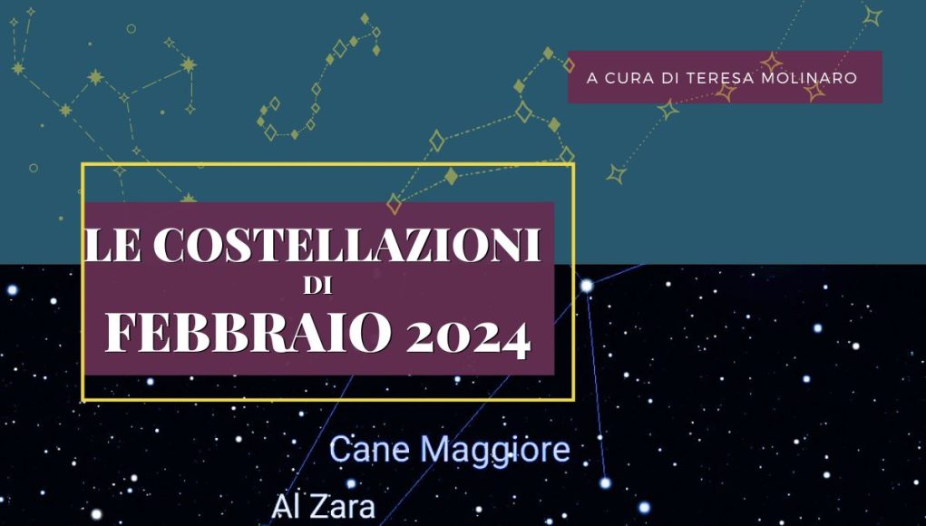 Costellazioni di FEBBRAIO 2024