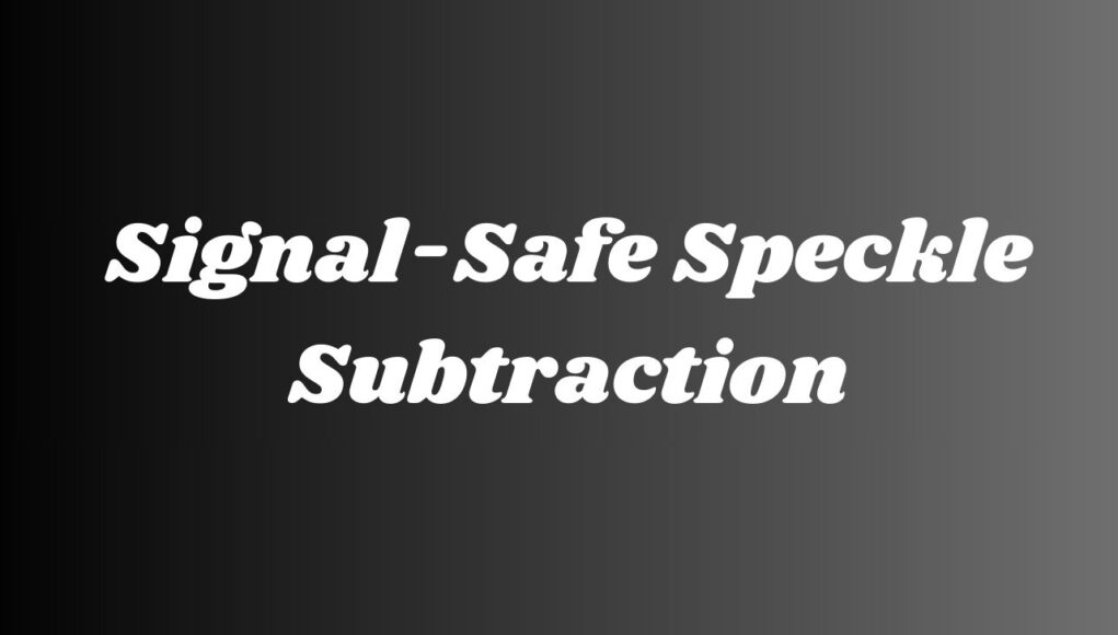 Signal-Safe Speckle Subtraction